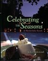 Celebrating the Seasons at Westerbeke Ranch