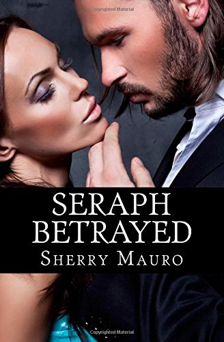 Seraph Betrayed
