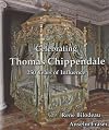 Celebrating Thomas Chippendale: 250 Years of Influence