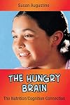 The hungry brain : the nutrition/cognition connection