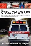 The Stealth Killer Is Oral Spirochetosis The Missing Link In The Dental And Heart Disease Labyrinth