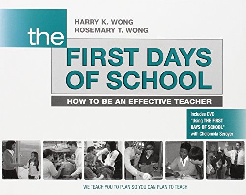 The First Days of School by Harry K. Wong & Rosemary T. Wong