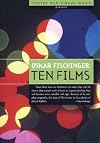 Oskar Fischinger: Ten Films