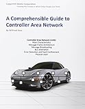 A Comprehensible Guide To Controller Area Network
