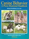 Canine Behavior A Photo Illustrated Handbook