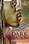 Birth of a Dark Nation (Volume 1)
