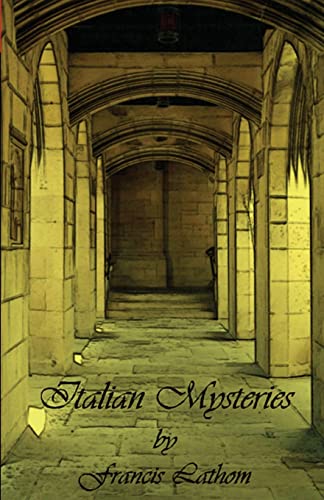 Italian Mysteries, or, More Secrets Than One