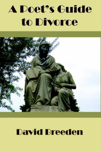 A Poet's Guide to Divorce