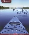 From Java to Ruby: Things Every Manager Should Know
