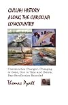Gullah History Along the Carolina Lowcountry