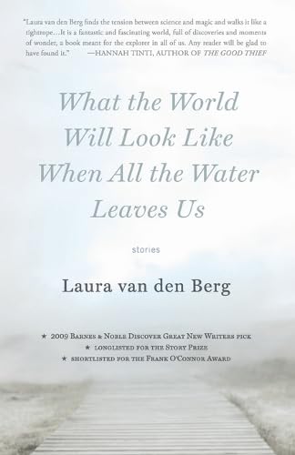 What the World Will Look Like When All the Water Leaves Us book cover