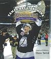 Tampa Bay Lightning: The Making of a Championship Heart