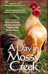 A Day in Mossy Creek [Collective Novel]