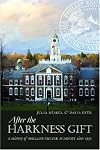 After the Harkness Gift: A History of Phillips Exeter Academy since 1930