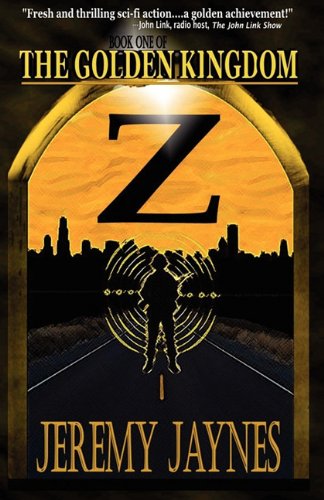 The Golden Kingdom: Z