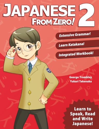 JLPT N4 preparation book: Japanese From Zero! 2 by George Trombley, Yukari Takenaka