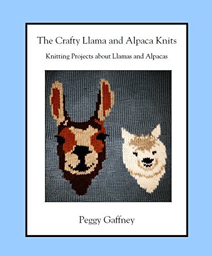 The Crafty Llama and Alpaca Knits book cover