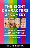 The Eight Characters of Comedy