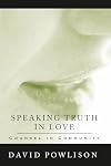 Speaking Truth In Love