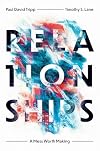 Relationships: A Mess Worth Making