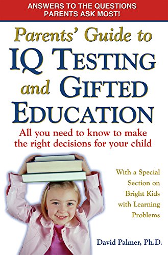 Cover of Parents' Guide to IQ Testing and Gifted Education