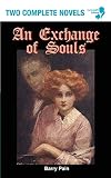 An Exchange of Souls / Lazarus