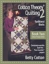 Cotton Theory Quilting 2: Traditional Blocks (Cotton Theory Series)