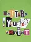 Letters to a Young Artist