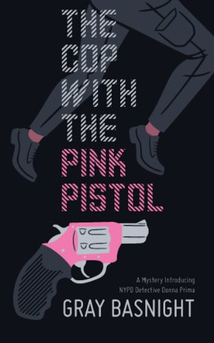 The Cop with the Pink Pistol book cover