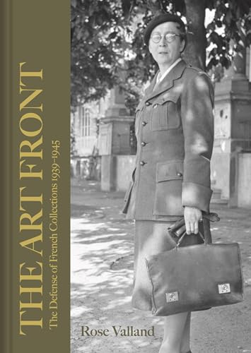 The Art Front: The Defence of French Collections, 1939-1945 book cover