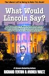 What Would Lincoln Say?