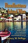 Recollections of an Island Man