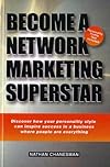 Become a Network Marketing Superstar - Nathan Chanesman