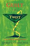 Guilt with a Twist: The Promethean Way