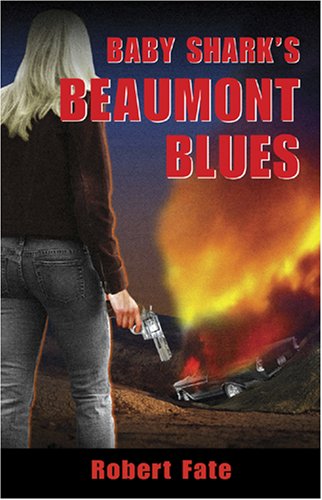 Baby Shark's Beaumont Blues book cover