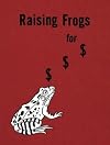 Jason Fulford: Raising Frogs for $ $ $