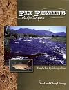 Fly Fishing: The Lifetime Sport