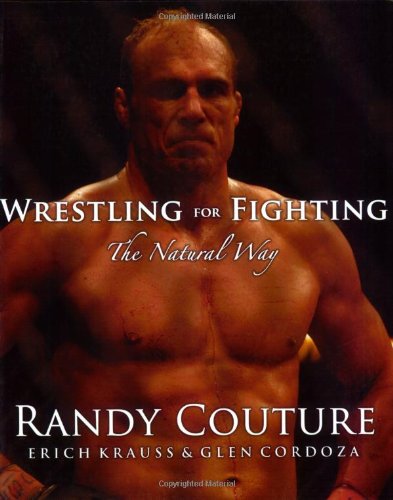 Wrestling for Fightin (With: Glen Cordoza,Randy Couture,Eric Hendrikx) cover