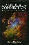 Searching For Connection: An Exploration of Trauma, Culture, and Hope