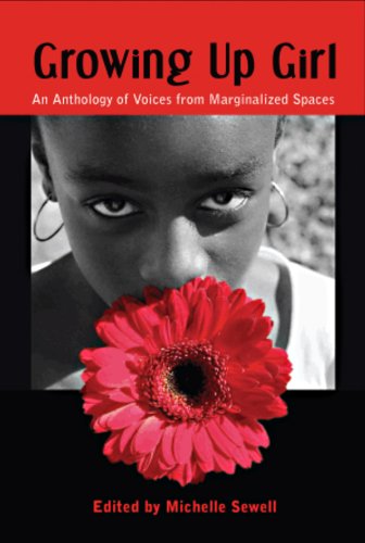 Growing Up Girl: An Anthology of Voices from Marginalized Spaces book cover