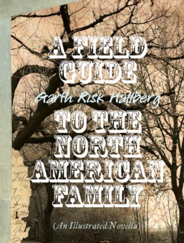 A Field Guide to the North American Family book cover