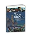 Let Every Breath... Secrets of the Russian Breath Masters