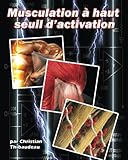 Musculation A Haut Seuil D'activation