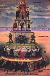 What Are Intellectuals Good For?