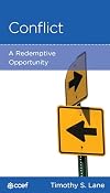 Conflict: A Redemptive Opportunity