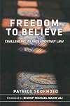 Freedom to Believe: Challenging Islam's Apostasy Law