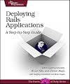 Deploying Rails Applications: A Step-by-Step Guide