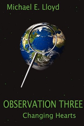 Observation Three: Changing Hearts