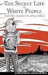 Maps to the Other Side: Adventures of a Bipolar Cartographer (Real World)