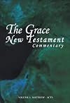 The Grace New Testament Commentary (2 Volume Set)